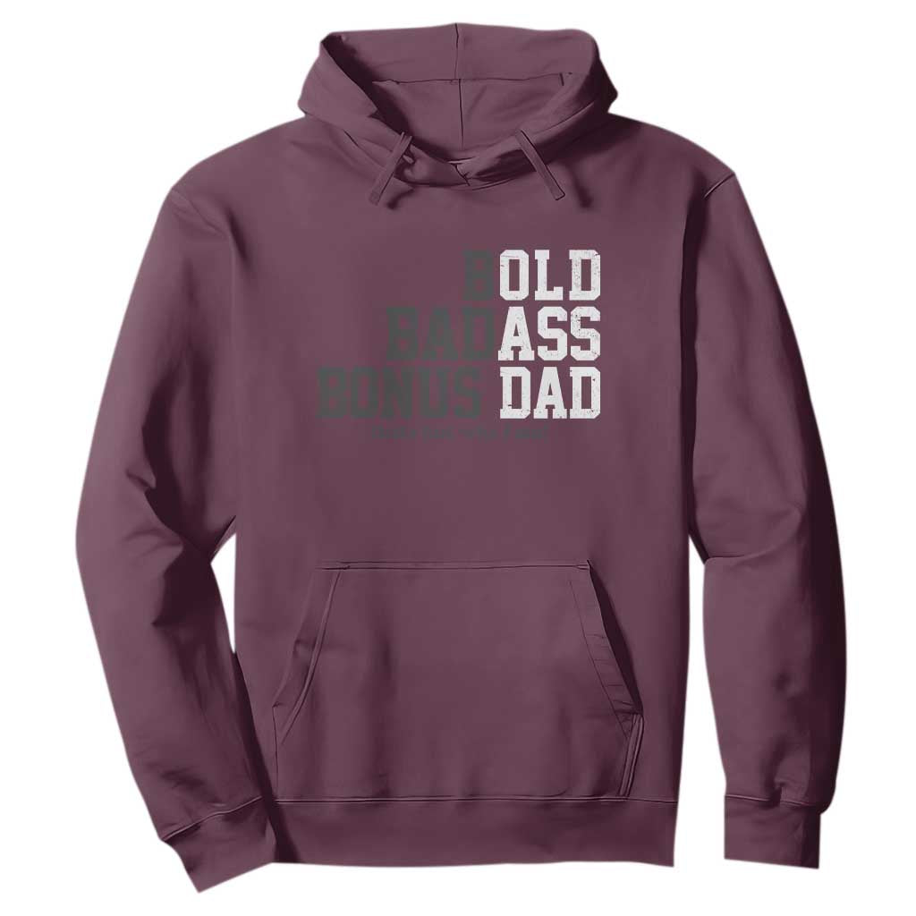 Bold Badass Bonus Dad Hoodie Old Ass Dad Funny Father's Day Gift TS11 Maroon Print Your Wear