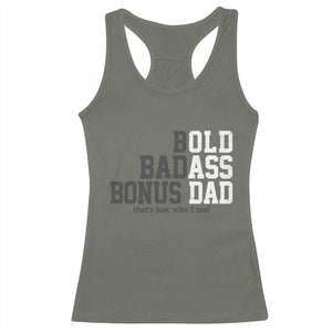 Bold Badass Bonus Dad Racerback Tank Top Old Ass Dad Funny Father's Day Gift TS11 Military Green Print Your Wear