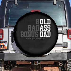 Bold Badass Bonus Dad Spare Tire Cover Old Ass Dad Funny Father's Day Gift TS11 No hole Black Print Your Wear
