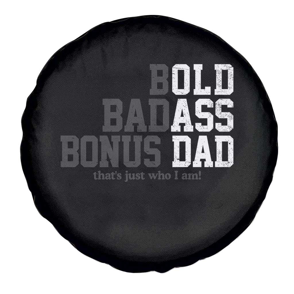 Bold Badass Bonus Dad Spare Tire Cover Old Ass Dad Funny Father's Day Gift TS11 Print Your Wear