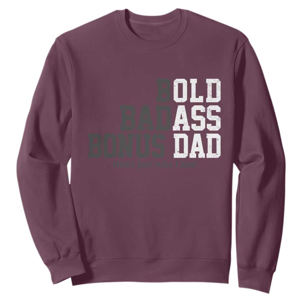 Bold Badass Bonus Dad Sweatshirt Old Ass Dad Funny Father's Day Gift TS11 Maroon Print Your Wear