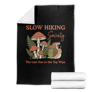 Slow Hiking Society The Last One to The Top Wins Throw Blanket Funny Snail Mountaineering TS11 Black Print Your Wear