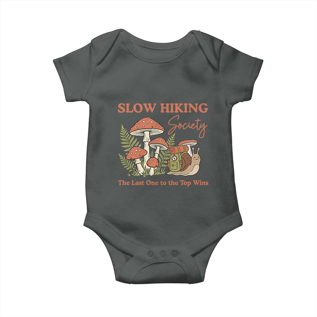 Slow Hiking Society The Last One to The Top Wins Baby Onesie Funny Snail Mountaineering TS11 Dark Heather Print Your Wear
