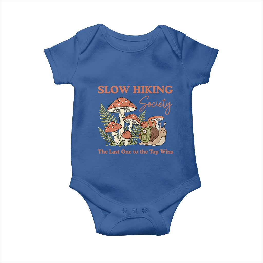 Slow Hiking Society The Last One to The Top Wins Baby Onesie Funny Snail Mountaineering TS11 Royal Blue Print Your Wear