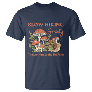 Slow Hiking Society The Last One to The Top Wins T Shirt Funny Snail Mountaineering TS11 Navy Print Your Wear
