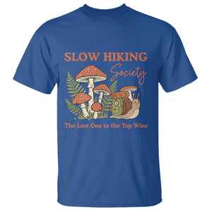 Slow Hiking Society The Last One to The Top Wins T Shirt Funny Snail Mountaineering TS11 Royal Blue Print Your Wear