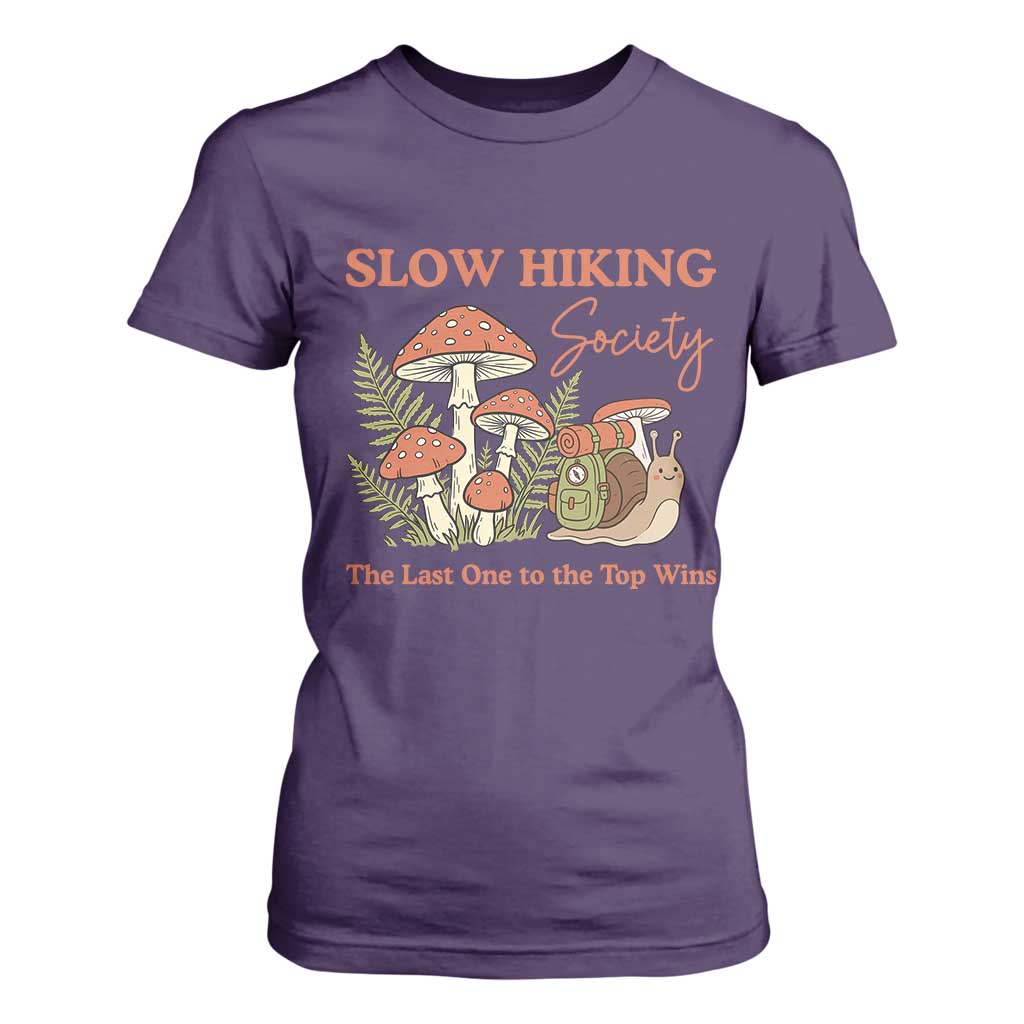 Slow Hiking Society The Last One to The Top Wins T Shirt For Women Funny Snail Mountaineering TS11 Purple Print Your Wear