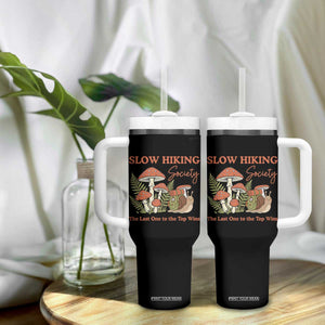 Slow Hiking Society The Last One to The Top Wins Tumbler With Handle Funny Snail Mountaineering TS11 Print Your Wear