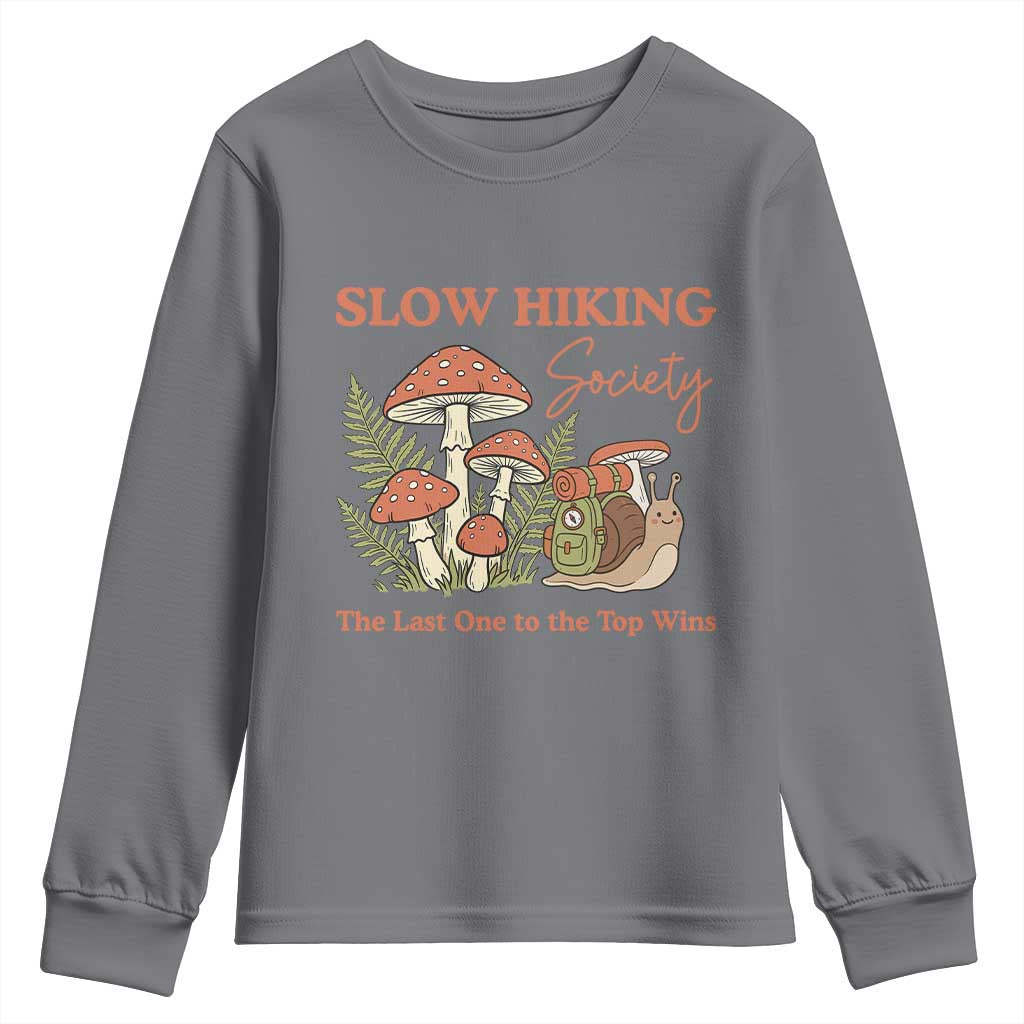 Slow Hiking Society The Last One to The Top Wins Youth Sweatshirt Funny Snail Mountaineering TS11 Charcoal Print Your Wear