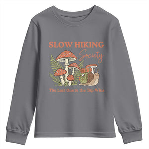 Slow Hiking Society The Last One to The Top Wins Youth Sweatshirt Funny Snail Mountaineering TS11 Charcoal Print Your Wear