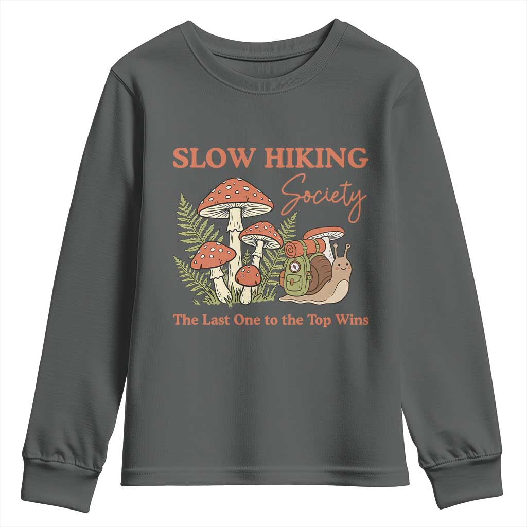 Slow Hiking Society The Last One to The Top Wins Youth Sweatshirt Funny Snail Mountaineering TS11 Dark Heather Print Your Wear
