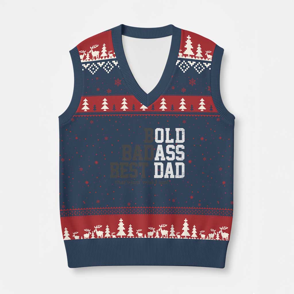Bold Badass Best Dad V-Neck Knit Sweater Vest Funny Old Ass Father Gag Gift TS11 Navy Red Print Your Wear