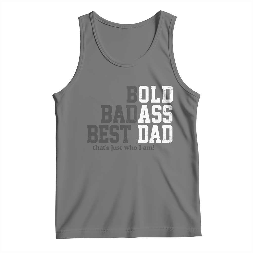 Bold Badass Best Dad Tank Top Funny Old Ass Father Gag Gift TS11 Black Heather Print Your Wear