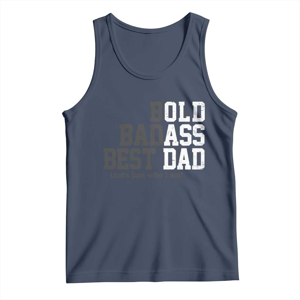 Bold Badass Best Dad Tank Top Funny Old Ass Father Gag Gift TS11 Navy Print Your Wear