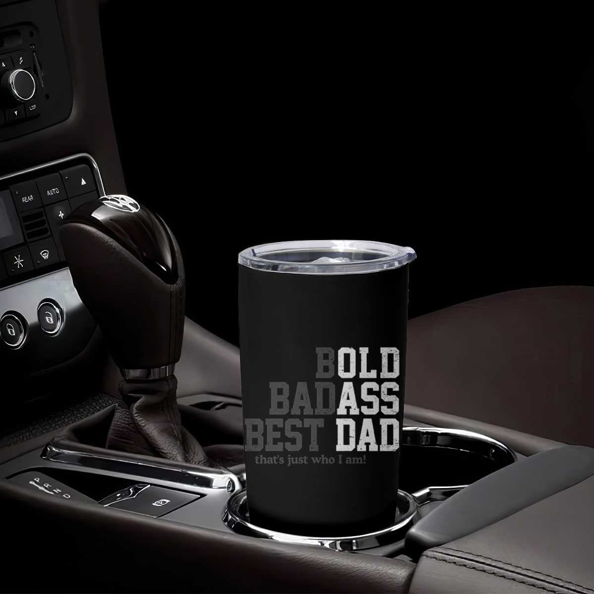 Bold Badass Best Dad Tumbler Cup Funny Old Ass Father Gag Gift TS11 Print Your Wear