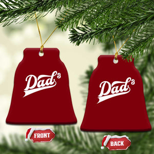 Dad Of Three Ceramic Ornament Funny Daddy 3 Promoted for The Second Time TS11 Print Your Wear