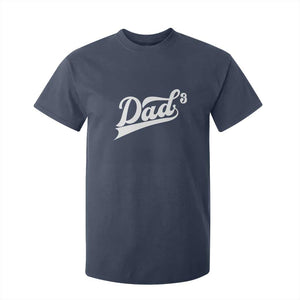 Dad Of Three T Shirt For Kid Funny Daddy 3 Promoted for The Second Time TS11 Navy Print Your Wear