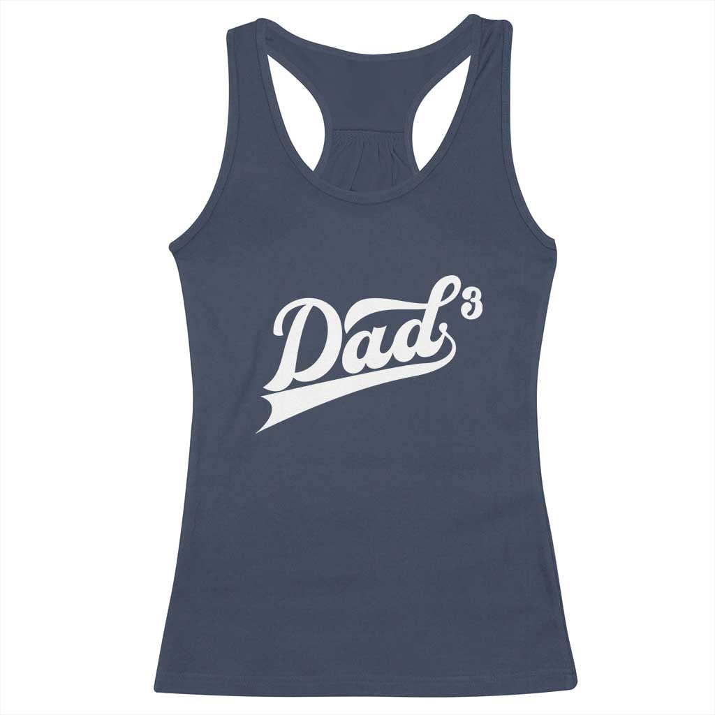 Dad Of Three Racerback Tank Top Funny Daddy 3 Promoted for The Second Time TS11 Navy Print Your Wear