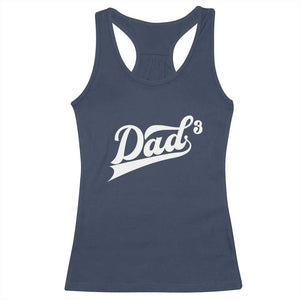 Dad Of Three Racerback Tank Top Funny Daddy 3 Promoted for The Second Time TS11 Navy Print Your Wear