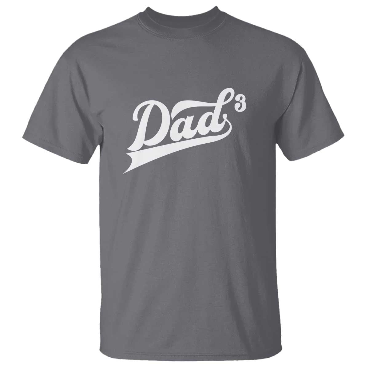 Dad Of Three T Shirt Funny Daddy 3 Promoted for The Second Time TS11 Charcoal Print Your Wear