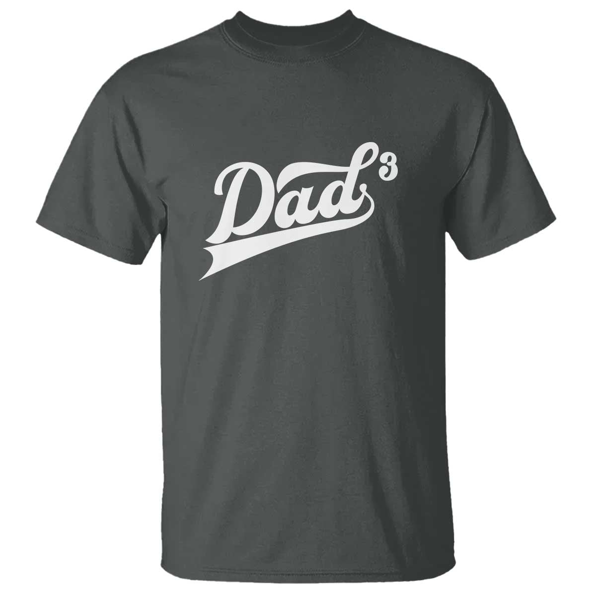 Dad Of Three T Shirt Funny Daddy 3 Promoted for The Second Time TS11 Dark Heather Print Your Wear