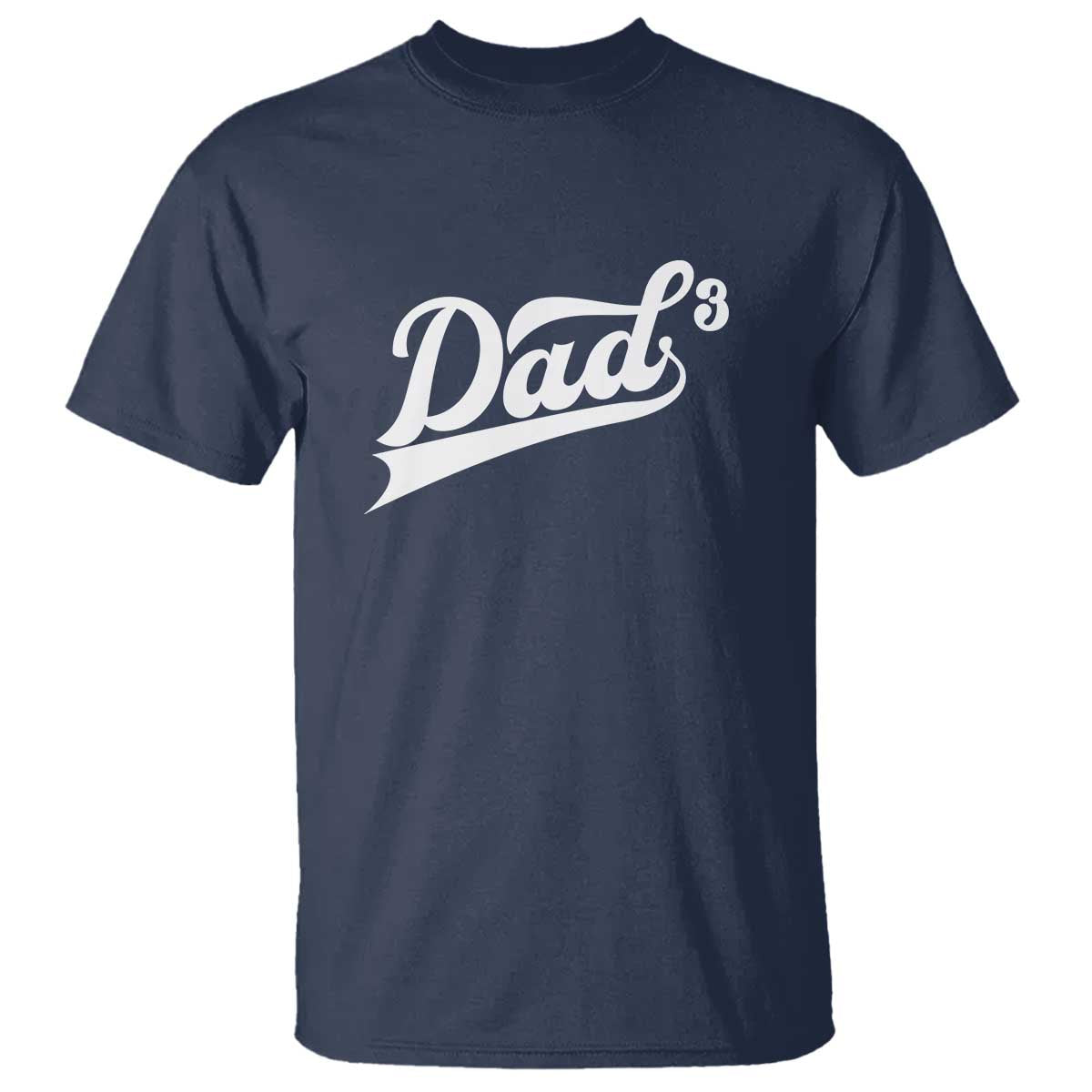 Dad Of Three T Shirt Funny Daddy 3 Promoted for The Second Time TS11 Navy Print Your Wear