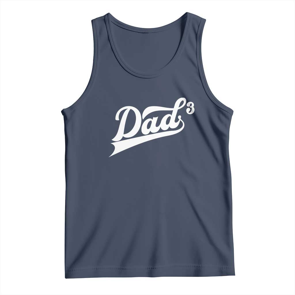 Dad Of Three Tank Top Funny Daddy 3 Promoted for The Second Time TS11 Navy Print Your Wear