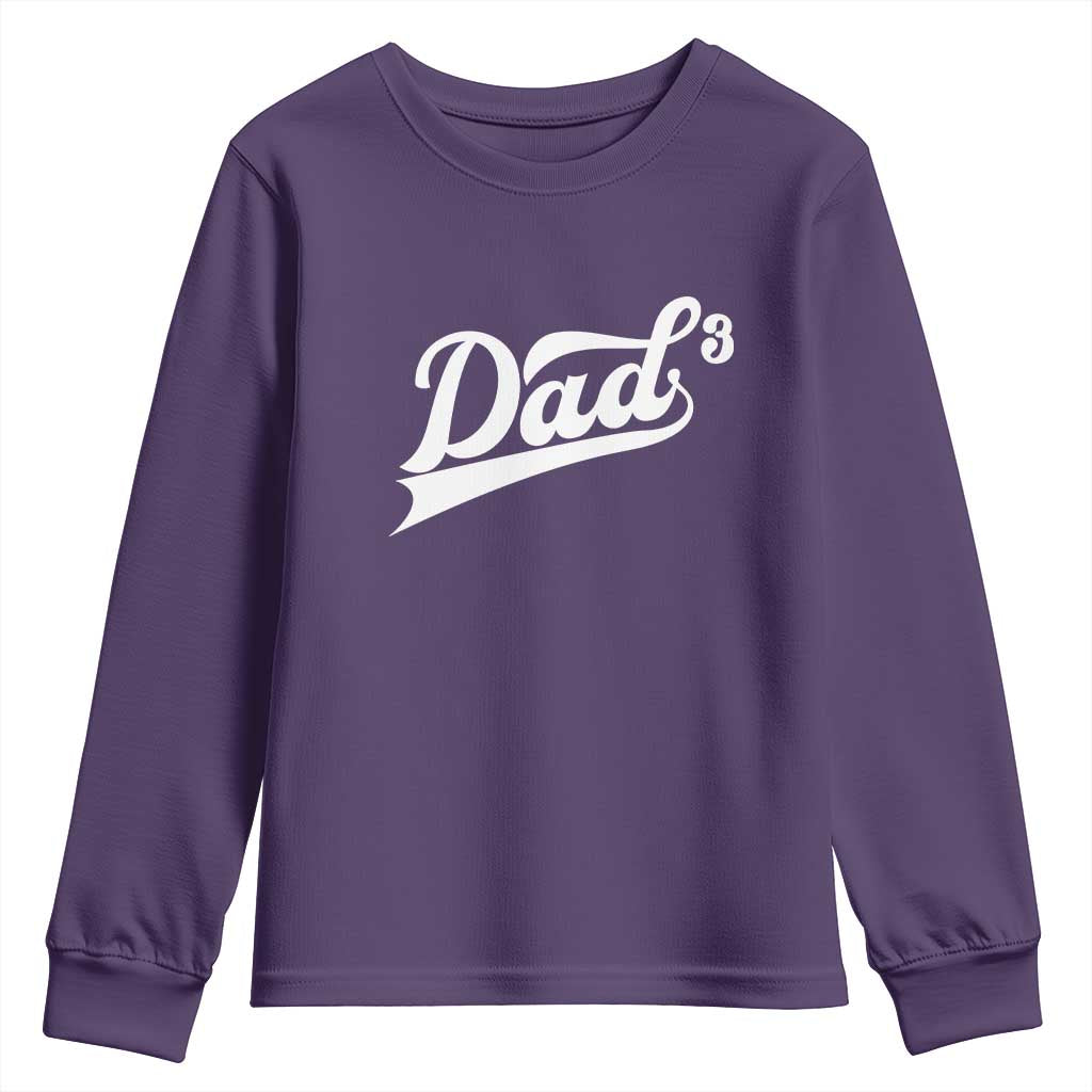 Dad Of Three Youth Sweatshirt Funny Daddy 3 Promoted for The Second Time TS11 Purple Print Your Wear