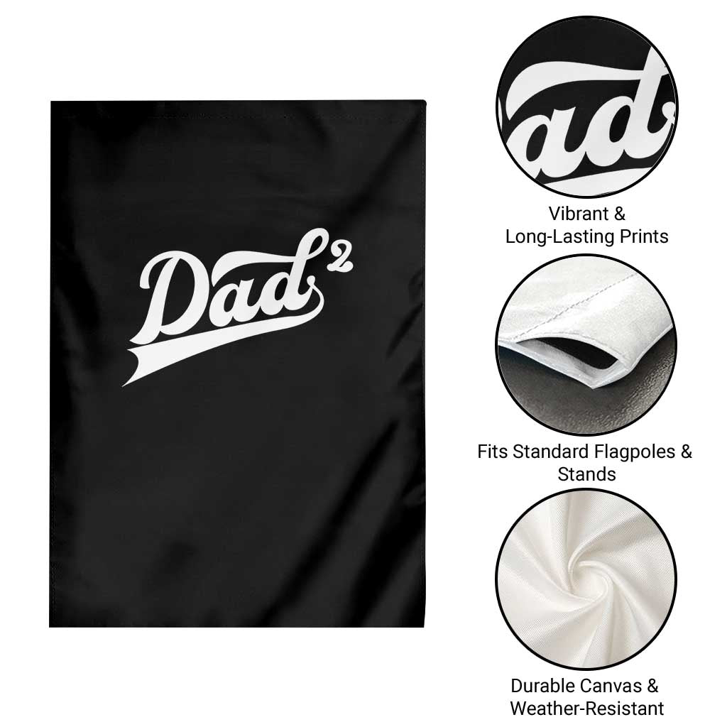 Dad Of Two Garden Flag Funny Daddy 2 Promoted for The Second Time TS11 Print Your Wear