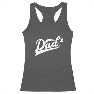 Dad Of Two Racerback Tank Top Funny Daddy 2 Promoted for The Second Time TS11 Dark Heather Print Your Wear