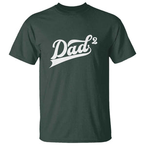 Dad Of Two T Shirt Funny Daddy 2 Promoted for The Second Time TS11 Dark Forest Green Print Your Wear
