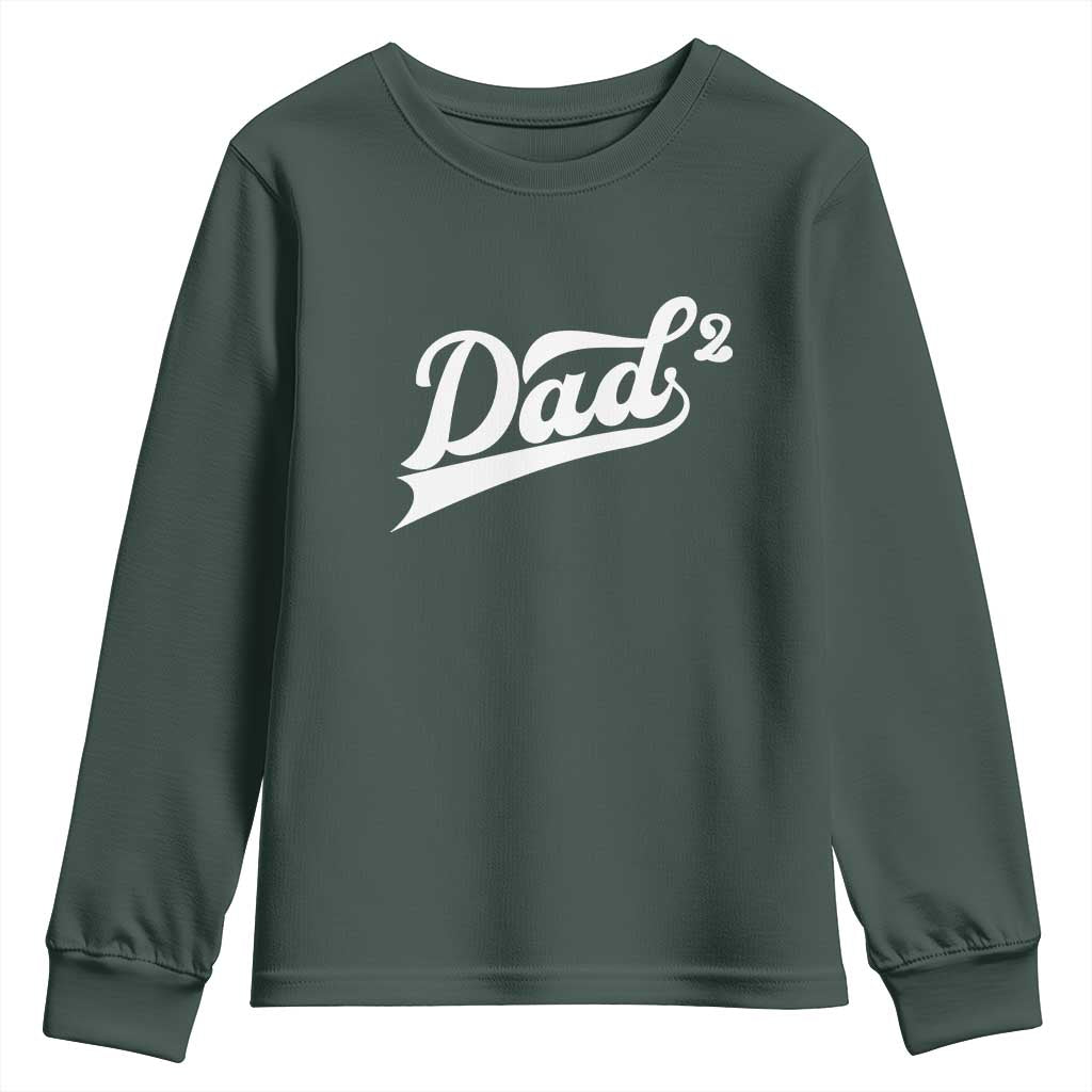 Dad Of Two Youth Sweatshirt Funny Daddy 2 Promoted for The Second Time TS11 Dark Forest Green Print Your Wear