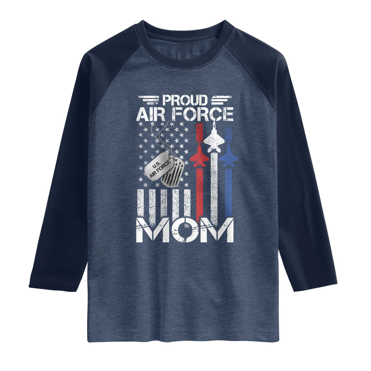Proud Air Force Mom Raglan Shirt Military Army Mama Vintage American Flag TS11 Heather Denim Navy Print Your Wear