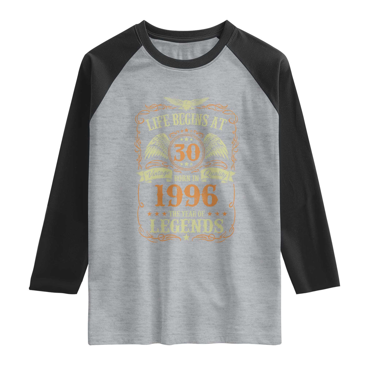 30th Birthday Raglan Shirt Life Begins At 30 Born In 1996 The Year Of Legends TS11 Heather Gray Black Print Your Wear