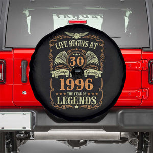 30th Birthday Spare Tire Cover Life Begins At 30 Born In 1996 The Year Of Legends TS11 Black Print Your Wear