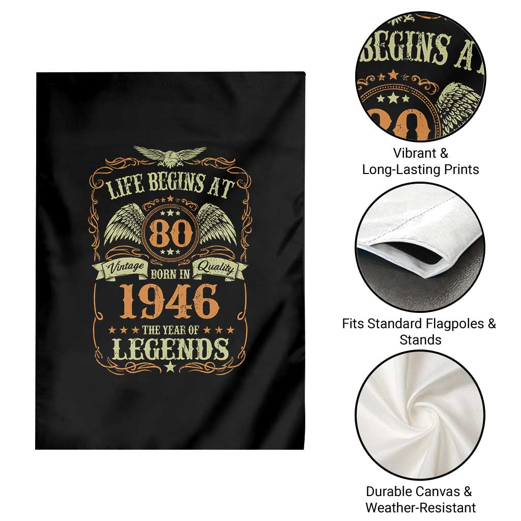 80th Birthday Garden Flag Life Begins At 80 Born In 1946 The Year Of Legends TS11 Print Your Wear