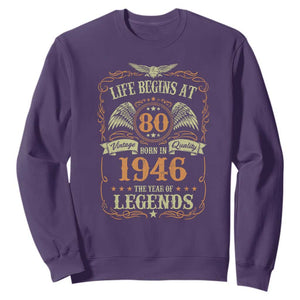 80th Birthday Sweatshirt Life Begins At 80 Born In 1946 The Year Of Legends TS11 Purple Print Your Wear