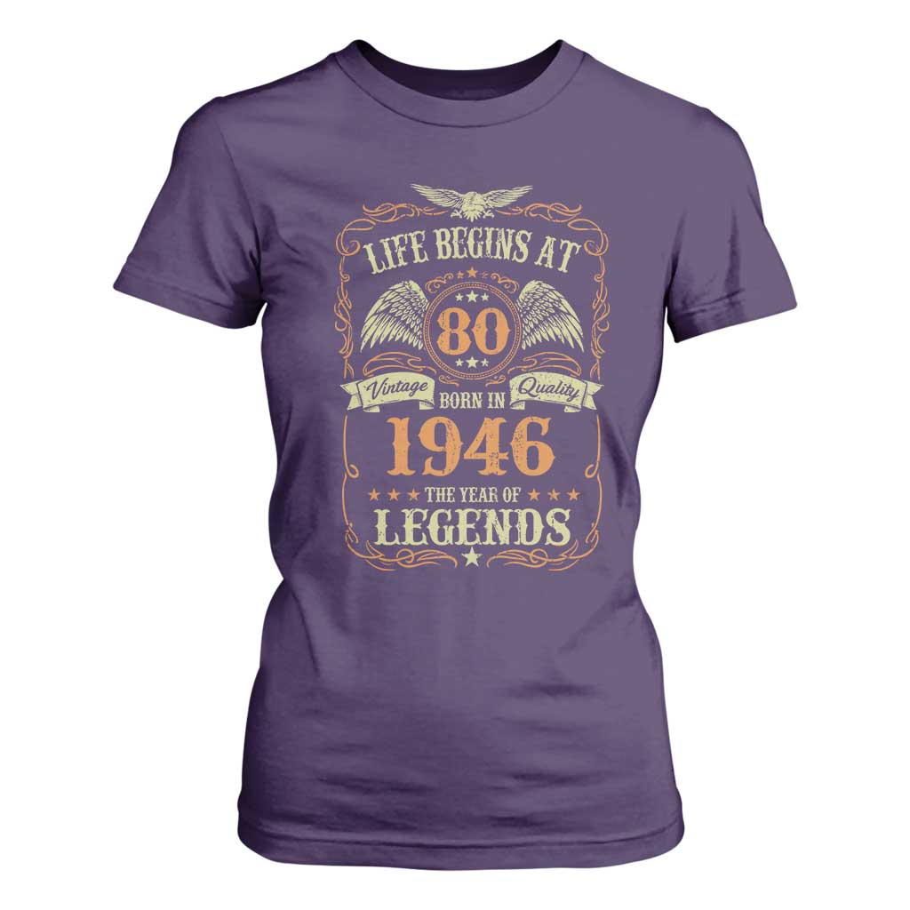 80th Birthday T Shirt For Women Life Begins At 80 Born In 1946 The Year Of Legends TS11 Purple Print Your Wear