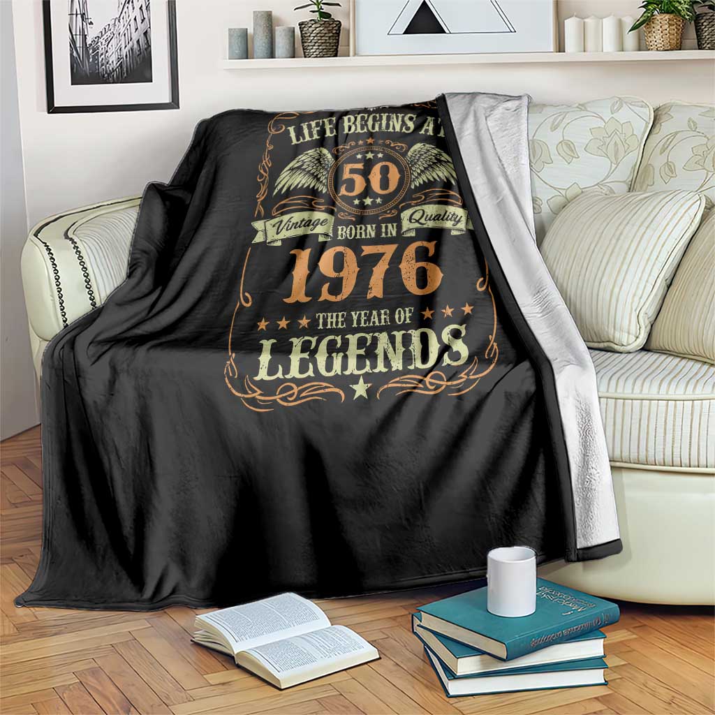 50th Birthday Throw Blanket Life Begins At 50 Born In 1976 The Year Of Legends TS11 Print Your Wear