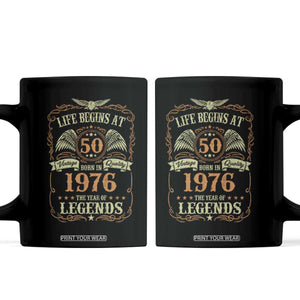 50th Birthday Coffee Mug Life Begins At 50 Born In 1976 The Year Of Legends TS11 Black Print Your Wear