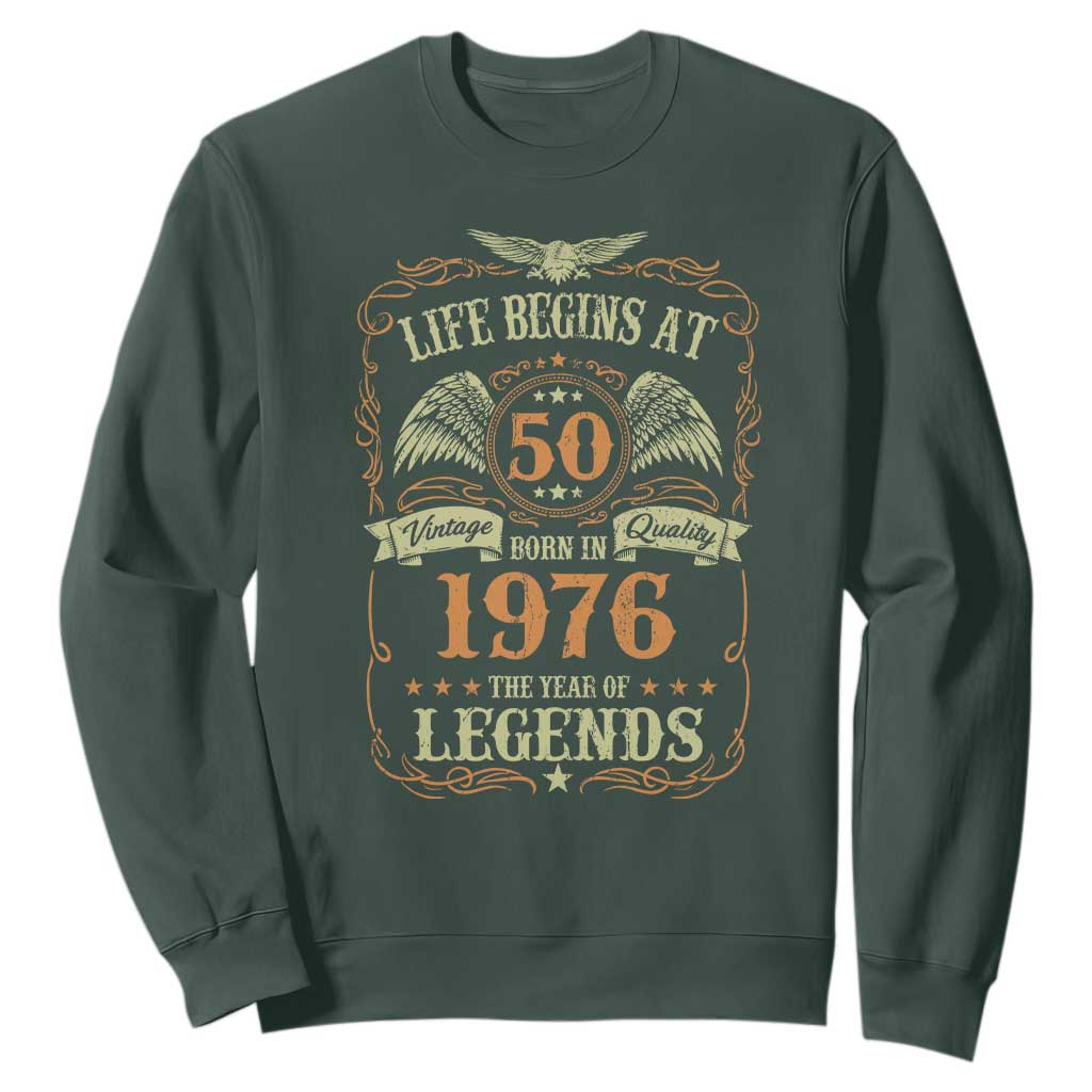 50th Birthday Sweatshirt Life Begins At 50 Born In 1976 The Year Of Legends TS11 Dark Forest Green Print Your Wear