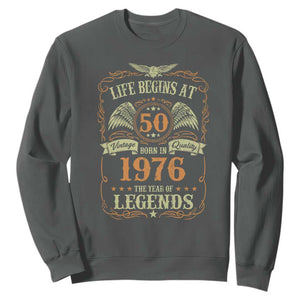50th Birthday Sweatshirt Life Begins At 50 Born In 1976 The Year Of Legends TS11 Dark Heather Print Your Wear