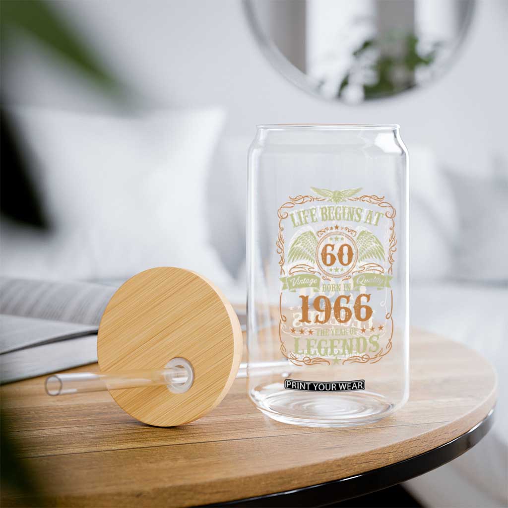 60th Birthday Glass Can Life Begins At 60 Born In 1966 The Year Of Legends TS11 Print Your Wear