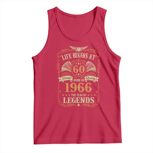 60th Birthday Tank Top Life Begins At 60 Born In 1966 The Year Of Legends TS11 Red Print Your Wear