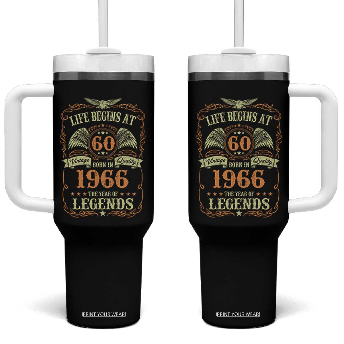 60th Birthday Tumbler With Handle Life Begins At 60 Born In 1966 The Year Of Legends TS11 One Size: 40 oz Black Print Your Wear