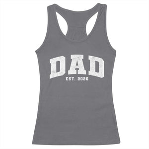 Dad Est 2026 Racerback Tank Top Promoted To Daddy Fathers Day TS11 Charcoal Print Your Wear