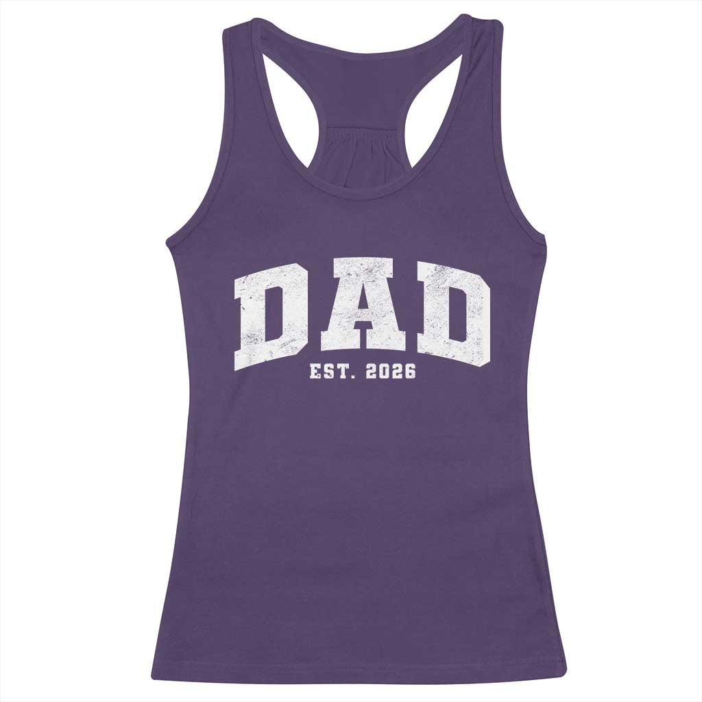 Dad Est 2026 Racerback Tank Top Promoted To Daddy Fathers Day TS11 Purple Print Your Wear