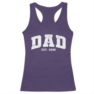 Dad Est 2026 Racerback Tank Top Promoted To Daddy Fathers Day TS11 Purple Print Your Wear