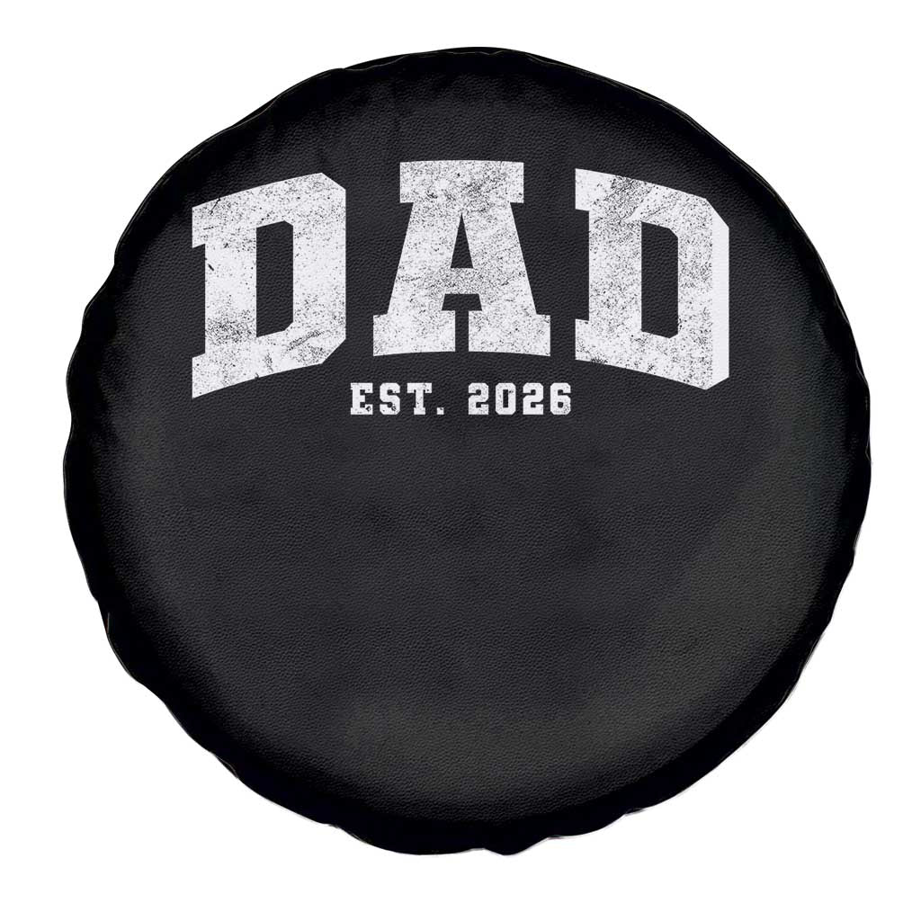 Dad Est 2026 Spare Tire Cover Promoted To Daddy Fathers Day TS11 Print Your Wear