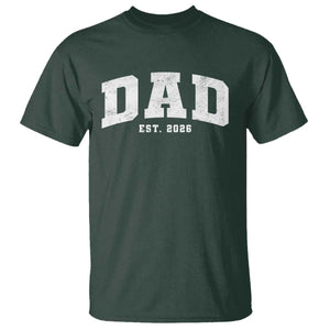 Dad Est 2026 T Shirt Promoted To Daddy Fathers Day TS11 Dark Forest Green Print Your Wear